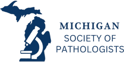 Michigan Society of Pathologists